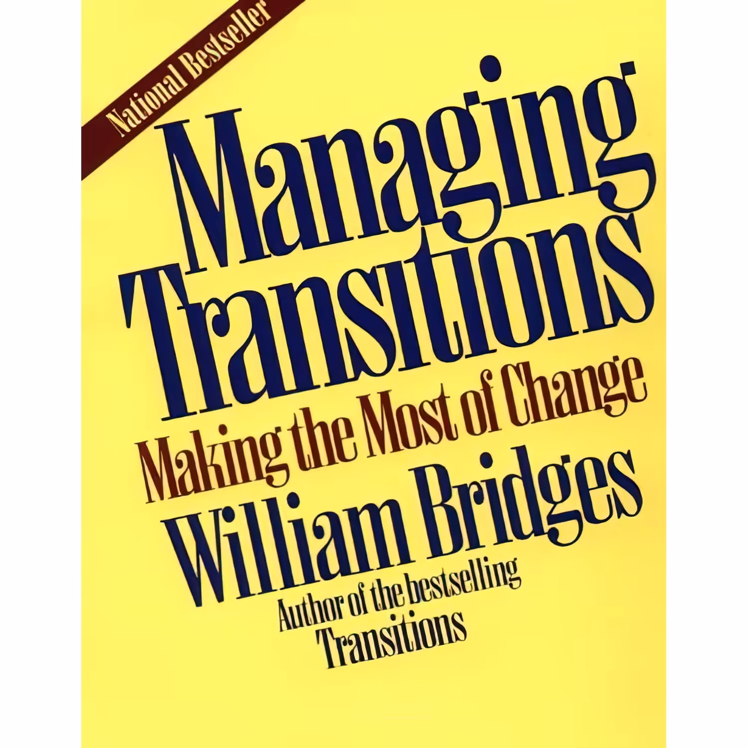 کتاب زبان اصلی Managing Transitions اثر William Bridges and Susan Bridges