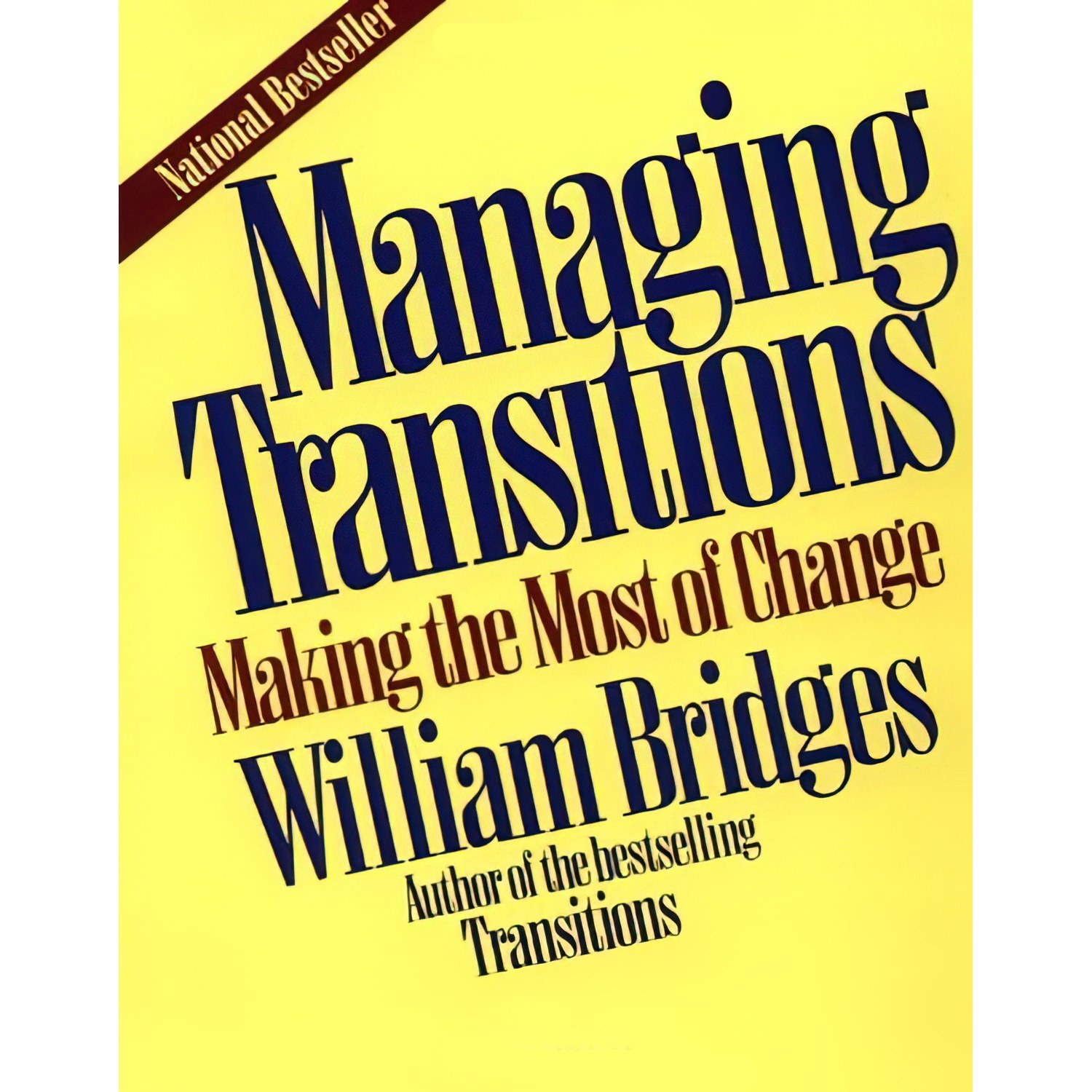 کتاب زبان اصلی Managing Transitions اثر William Bridges and Susan Bridges