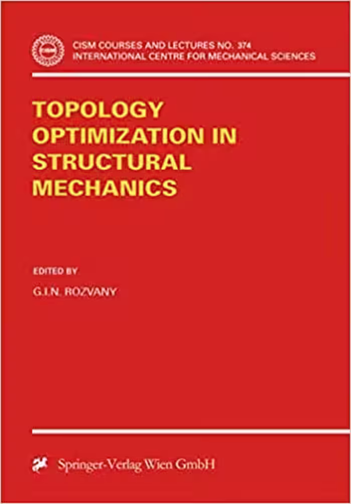 󾕇 دانلود کتاب Topology Optimization In Structural Mechanics, 1997 - دانلود کتاب های دانشگاهی