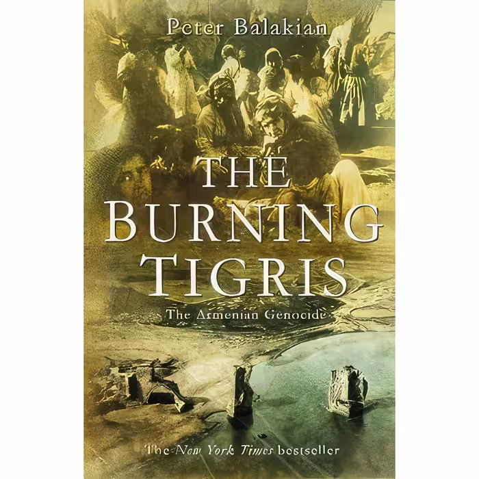 کتاب زبان اصلی The Burning Tigris اثر Peter Balakian انتشارات Heinemann