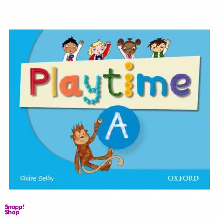 کتاب Play Time A اثر Claire Selby انتشارات آکسفورد