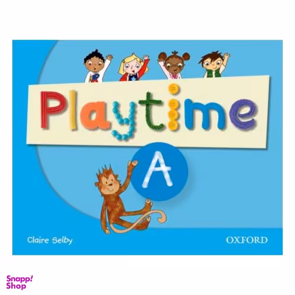 کتاب Play Time A اثر Claire Selby انتشارات آکسفورد