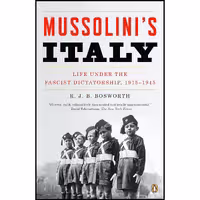 کتاب زبان اصلی Mussolinis Italy اثر R J B Bosworth انتشارات Penguin Books