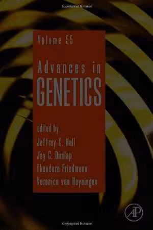 [PDF] دانلود کتاب Advances In Genetics, Vol. 55, 2005