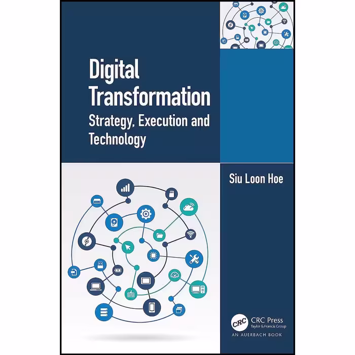 کتاب زبان اصلی Digital Transformation اثر Siu Loon Hoe