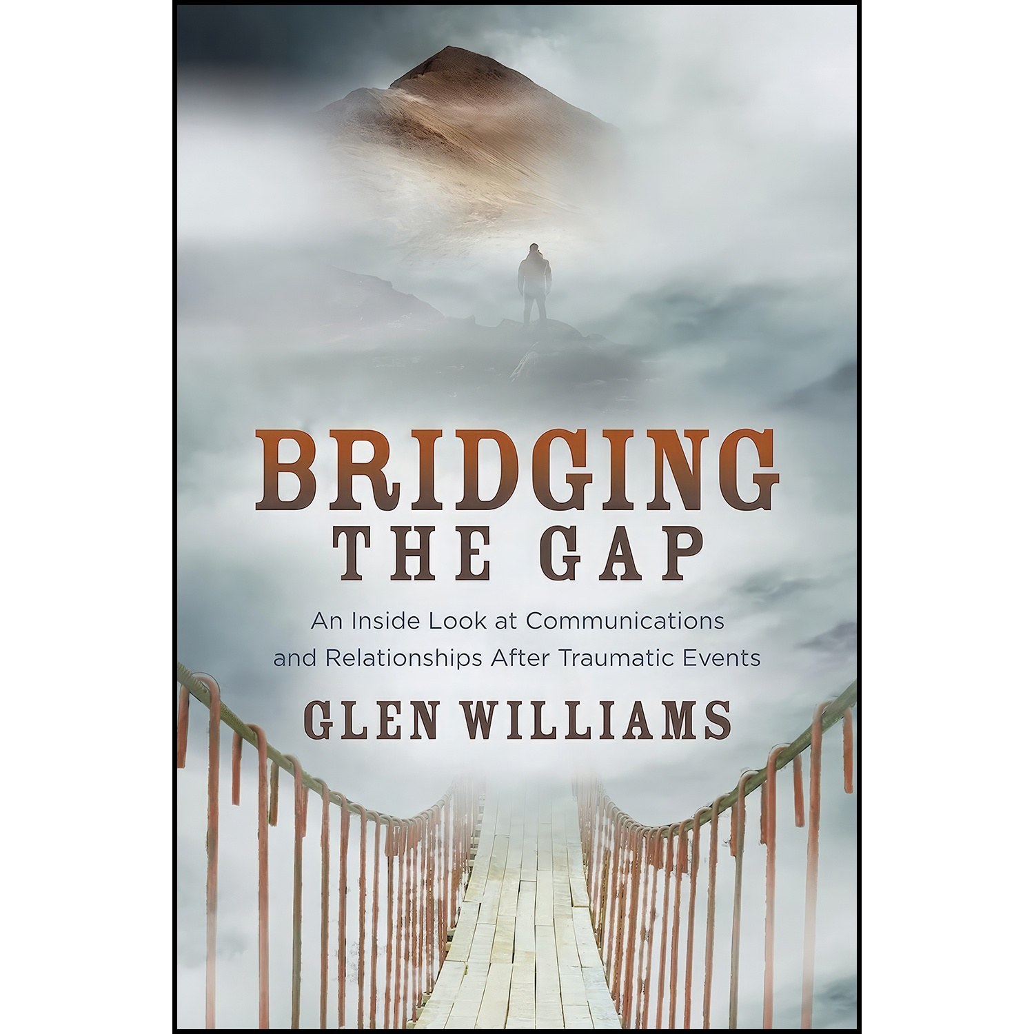 کتاب زبان اصلی Bridging the Gap اثر Glen Williams