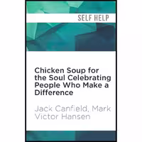 کتاب زبان اصلی Chicken Soup for the Soul Celebrating People Who Make a Differenc