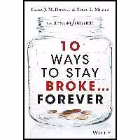 کتاب زبان اصلی  Ways to Stay BrokeForever انتشارات Wiley