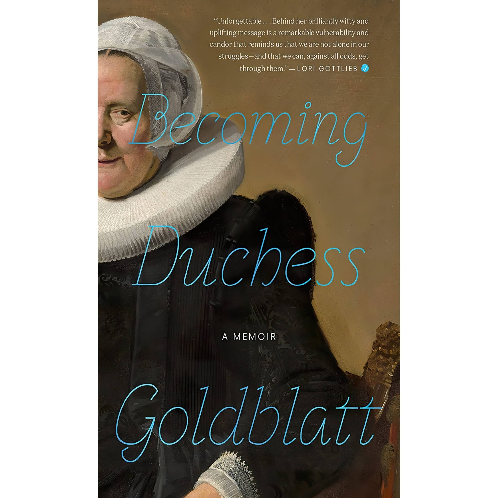 کتاب زبان اصلی Becoming Duchess Goldblatt اثر Houghton Mifflin Harcourt