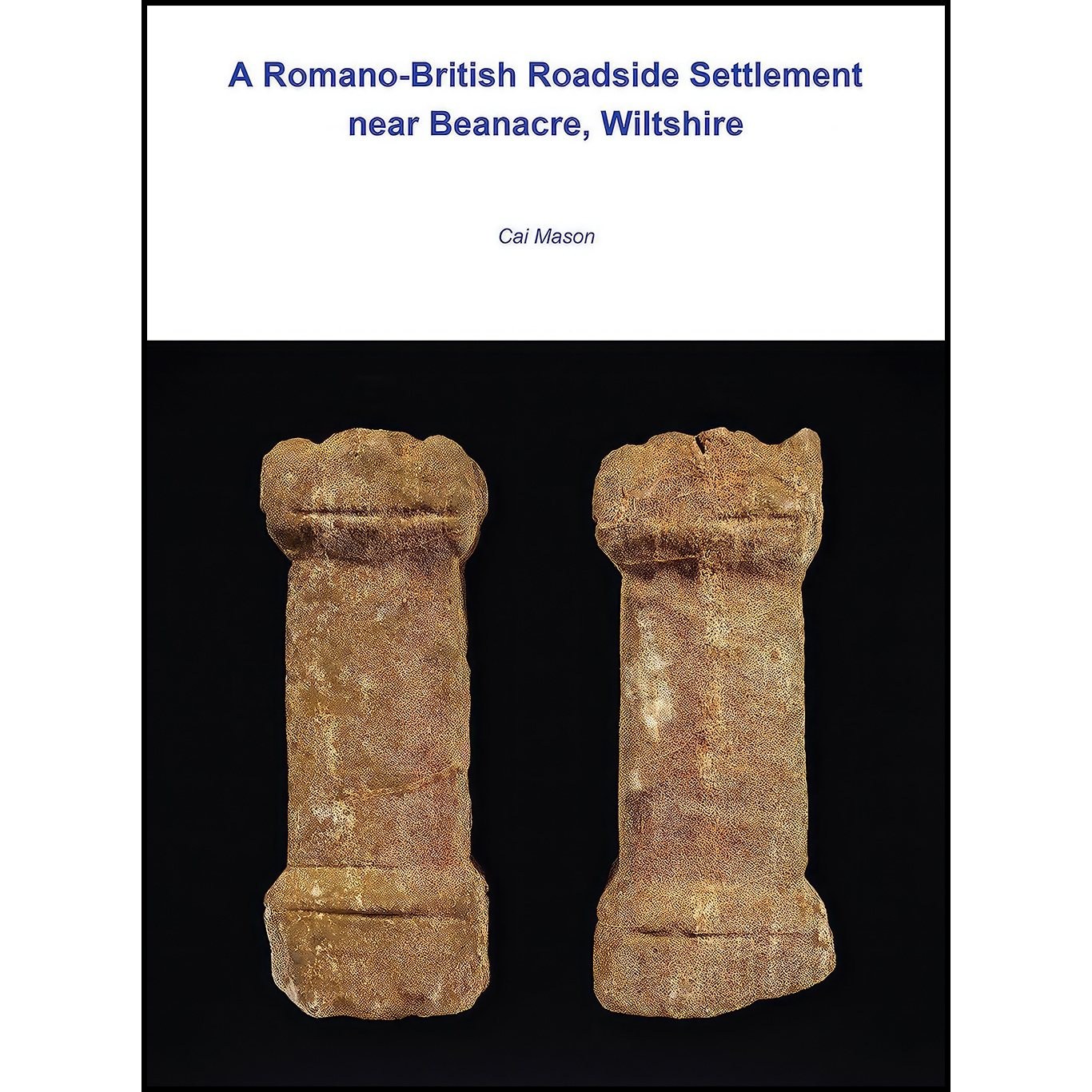 کتاب زبان اصلی A RomanoBritish Roadside Settlement near Beanacre Wiltshire