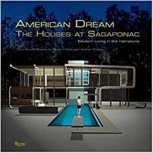[PDF] دانلود کتاب American Dream - The Houses At Sagaponac - Modern Living In The Hamptons, 2003