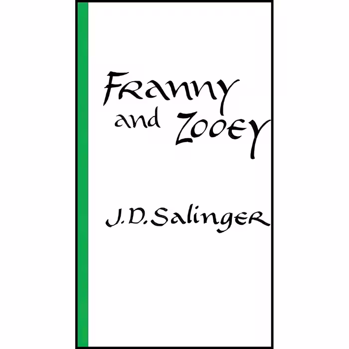 کتاب زبان اصلی Franny and Zooey اثر J D Salinger