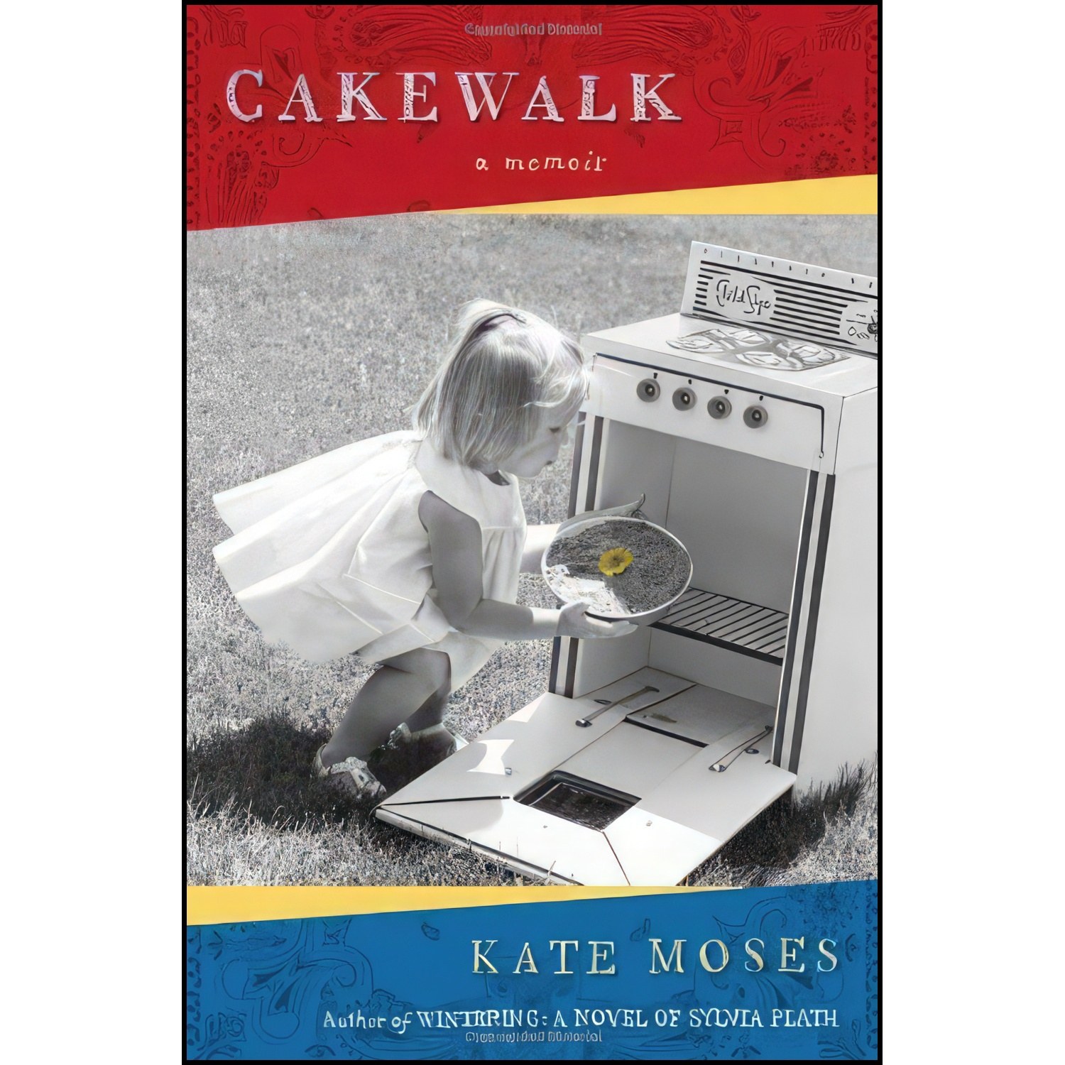 کتاب زبان اصلی Cakewalk اثر Kate Moses