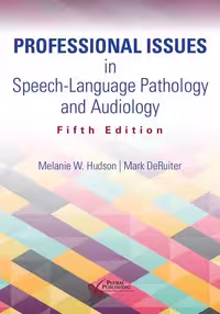 󾕇 دانلود کتاب Professional Issues In Speech-Language Pathology And Audiology, 5th ed, 2021 - دانلود کتاب های دانشگاهی