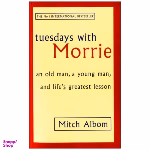 کتاب Tuesdays with Morrie اثر Mitch Albom انتشارات زبان مهر