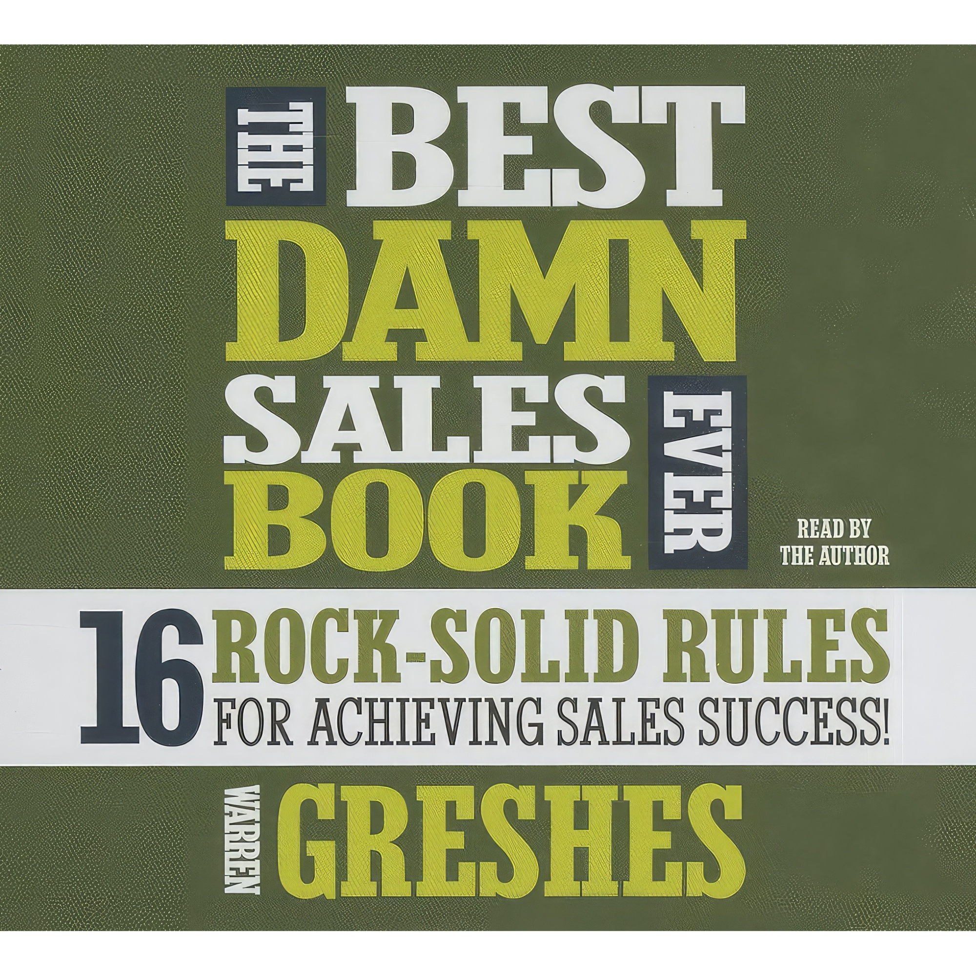 کتاب زبان اصلی The Best Damn Sales Book Ever اثر Warren Greshes