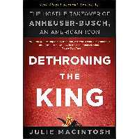 کتاب زبان اصلی Dethroning the King اثر Julie MacIntosh انتشارات Wiley