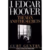 کتاب زبان اصلی J Edgar Hoover اثر Curt Gentry انتشارات W W Norton  Co Inc