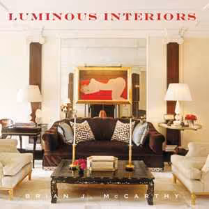 [EPUB] دانلود کتاب Luminous Interiors - The Houses Of Brian J. Mccarthy, 2013