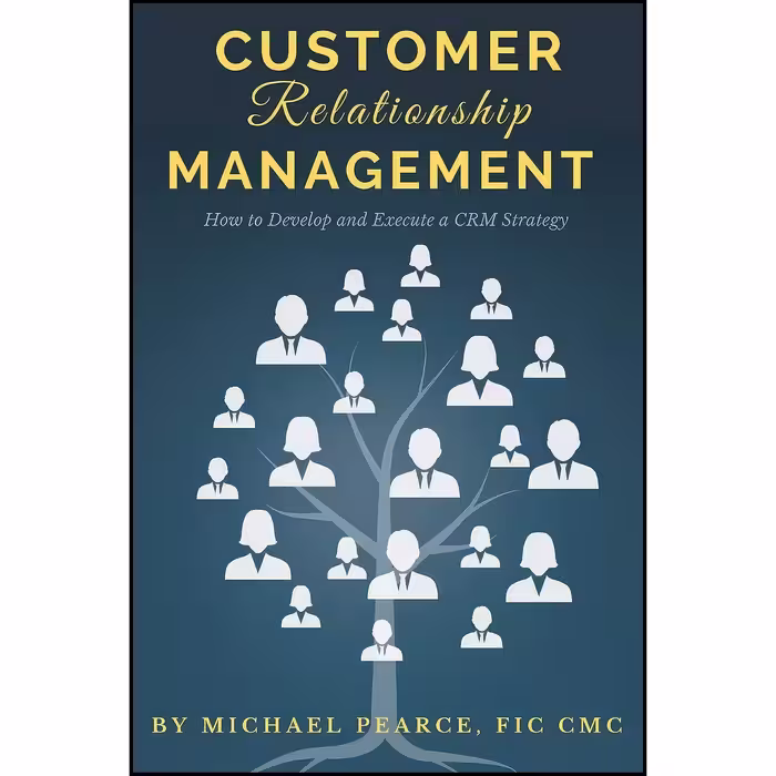 کتاب زبان اصلی Customer Relationship Management اثر nan