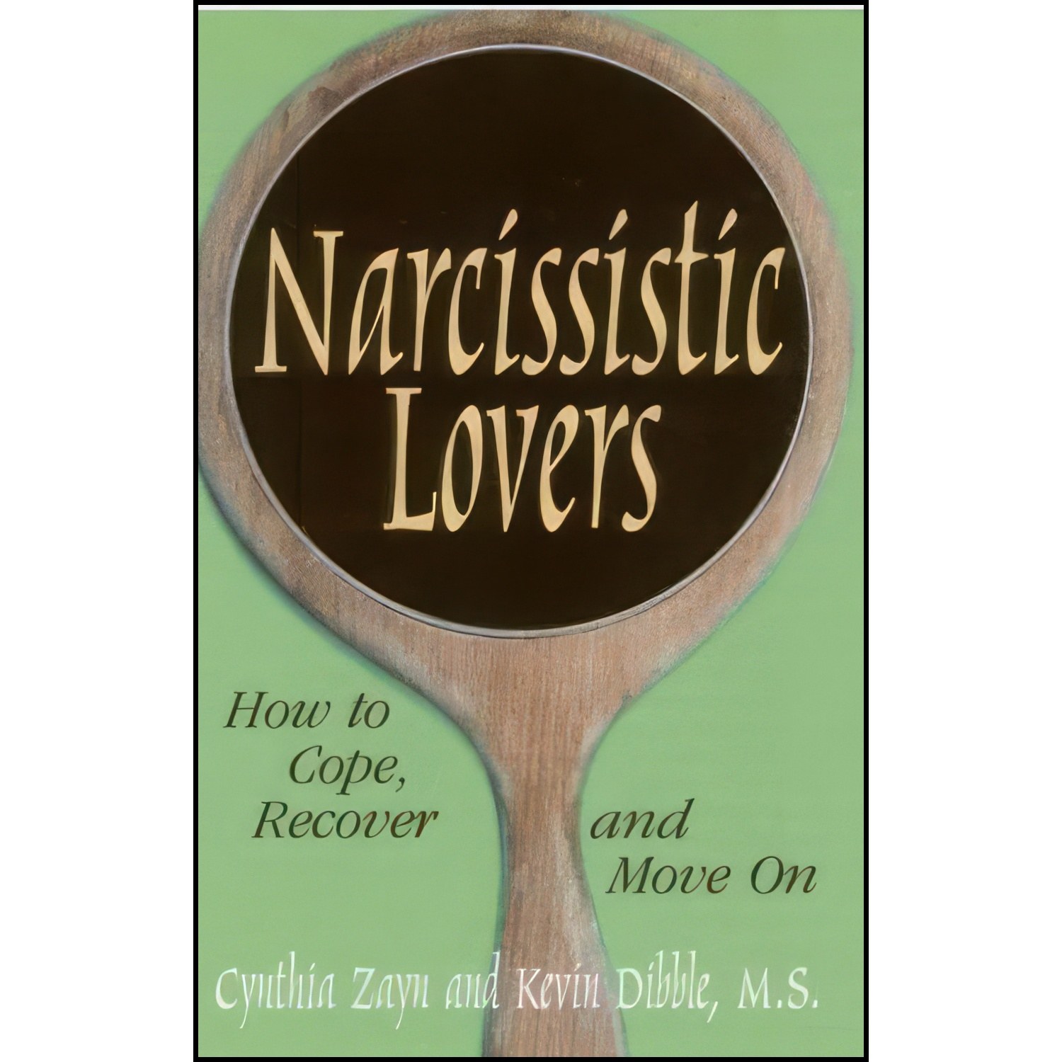 کتاب زبان اصلی Narcissistic Lovers اثر Cynthia Zayn and MS Kevin Dibble