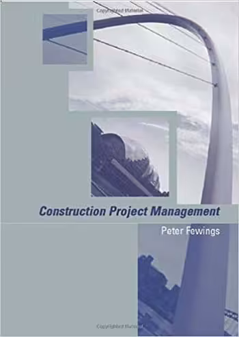 󾕇 دانلود کتاب Construction Project Management - دانلود کتاب های دانشگاهی