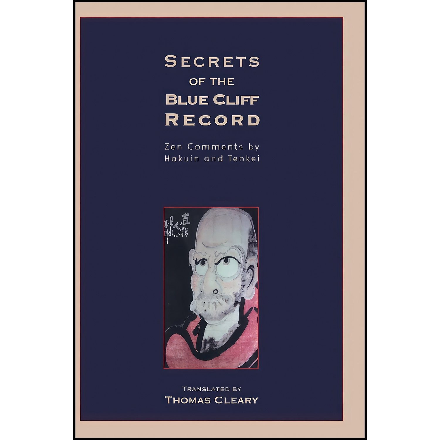 کتاب زبان اصلی Secrets of the Blue Cliff Record اثر Thomas Cleary