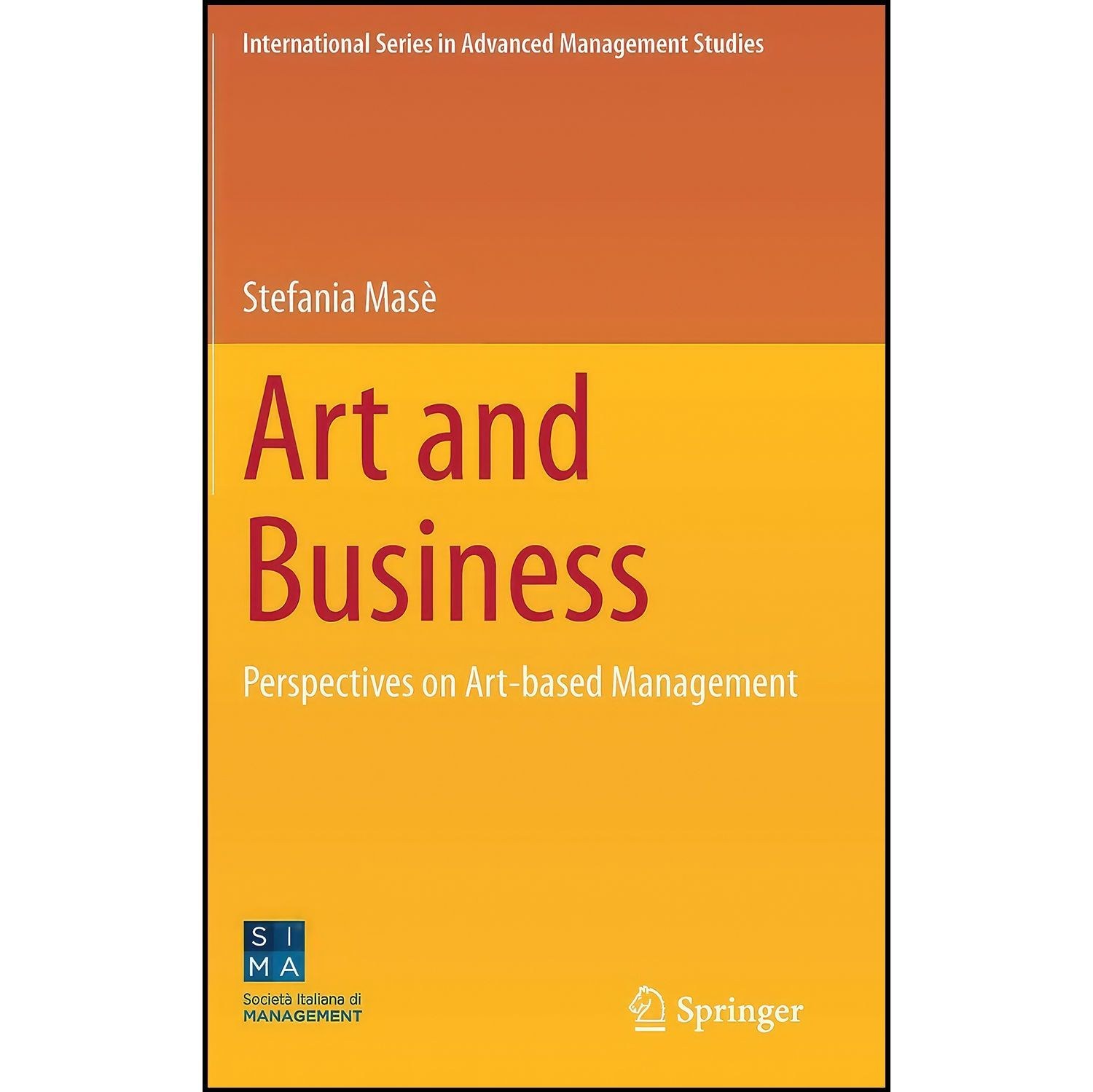 کتاب زبان اصلی Art and Business اثر Stefania Mas egrave 