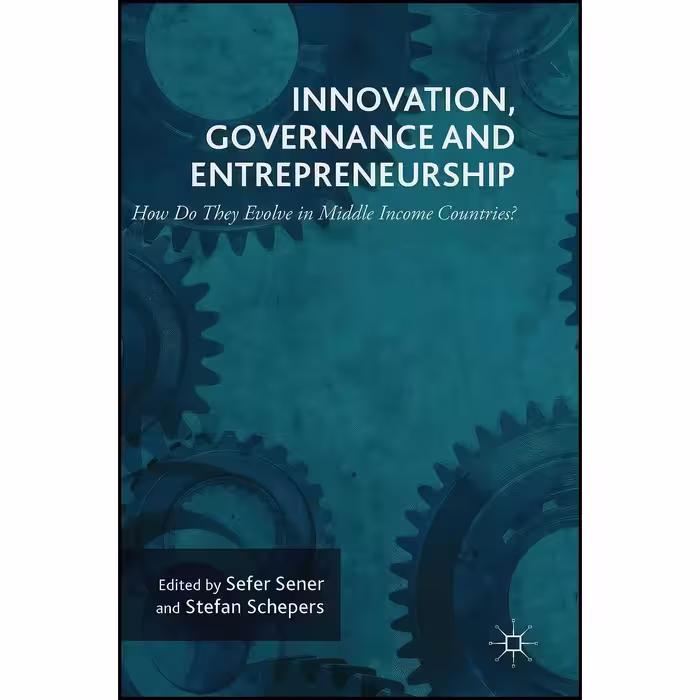 کتاب زبان اصلی Innovation Governance and Entrepreneurship