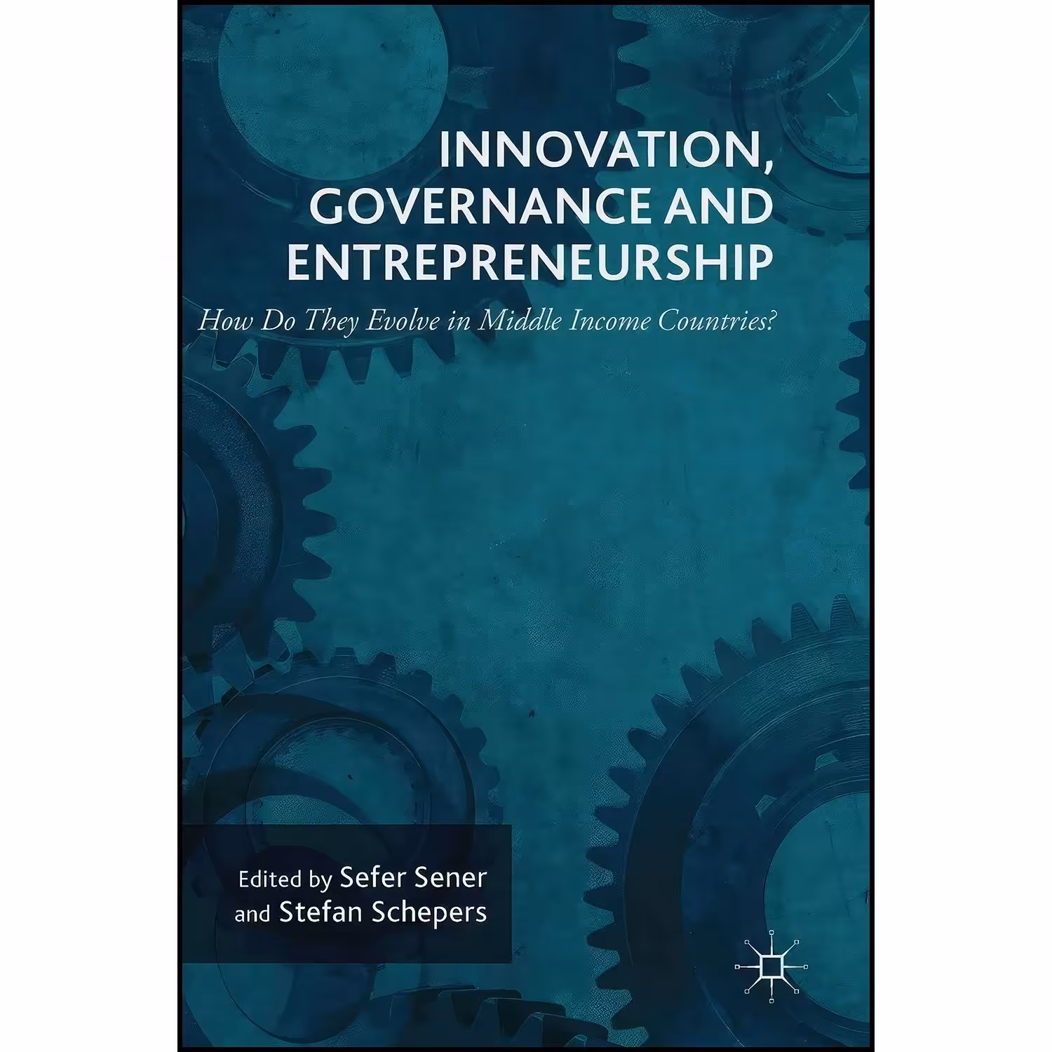 کتاب زبان اصلی Innovation Governance and Entrepreneurship
