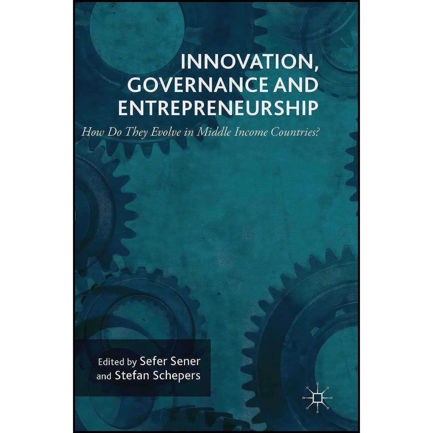 کتاب زبان اصلی Innovation Governance and Entrepreneurship
