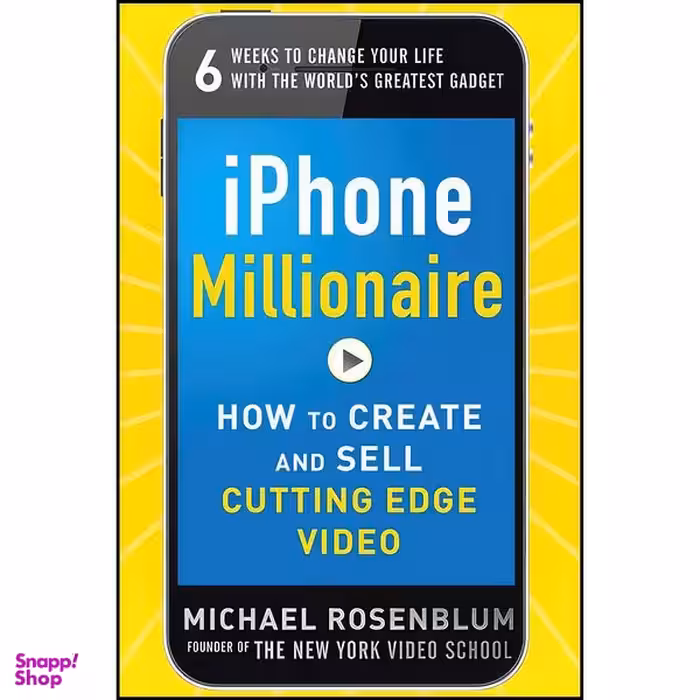 کتاب iPhone Millionaire اثر Michael Rosenblum انتشارات McGraw Hill