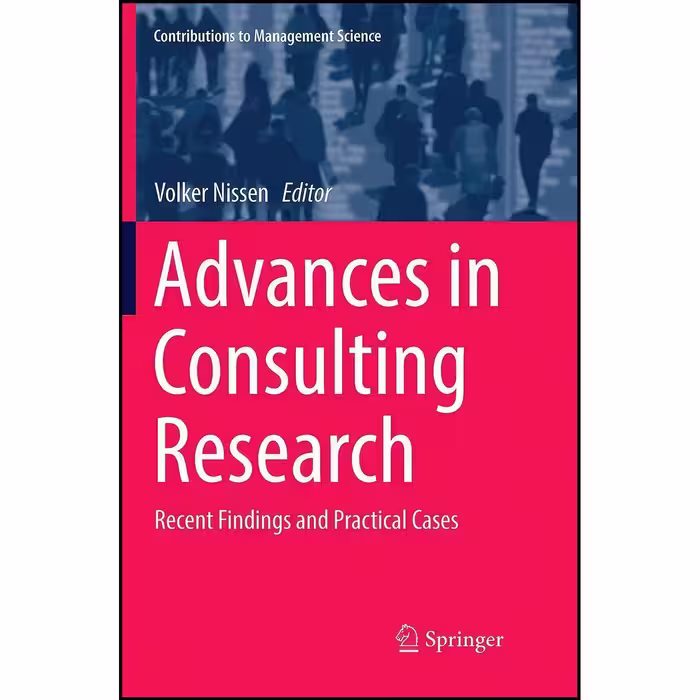 کتاب زبان اصلی Advances in Consulting Research اثر Christian Stummeyer