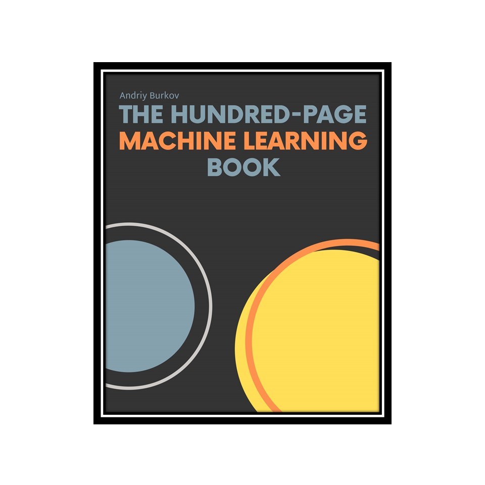 کتاب The Hundred-Page Machine Learning Book