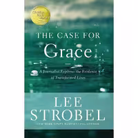 کتاب زبان اصلی The Case for Grace اثر Lee Strobel انتشارات Zondervan