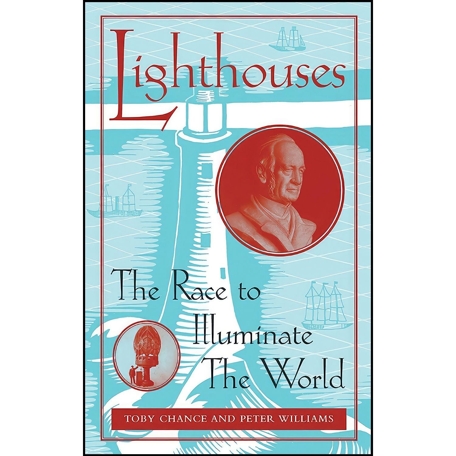 کتاب زبان اصلی Lighthouses اثر Toby Chance and Peter Williams