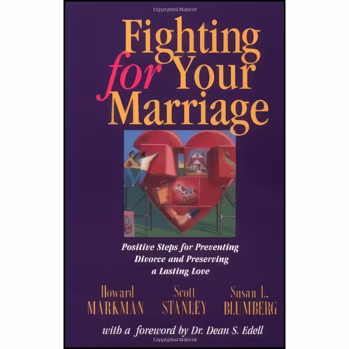 کتاب زبان اصلی Fighting for Your Marriage اثر جمعی از نویسندگان