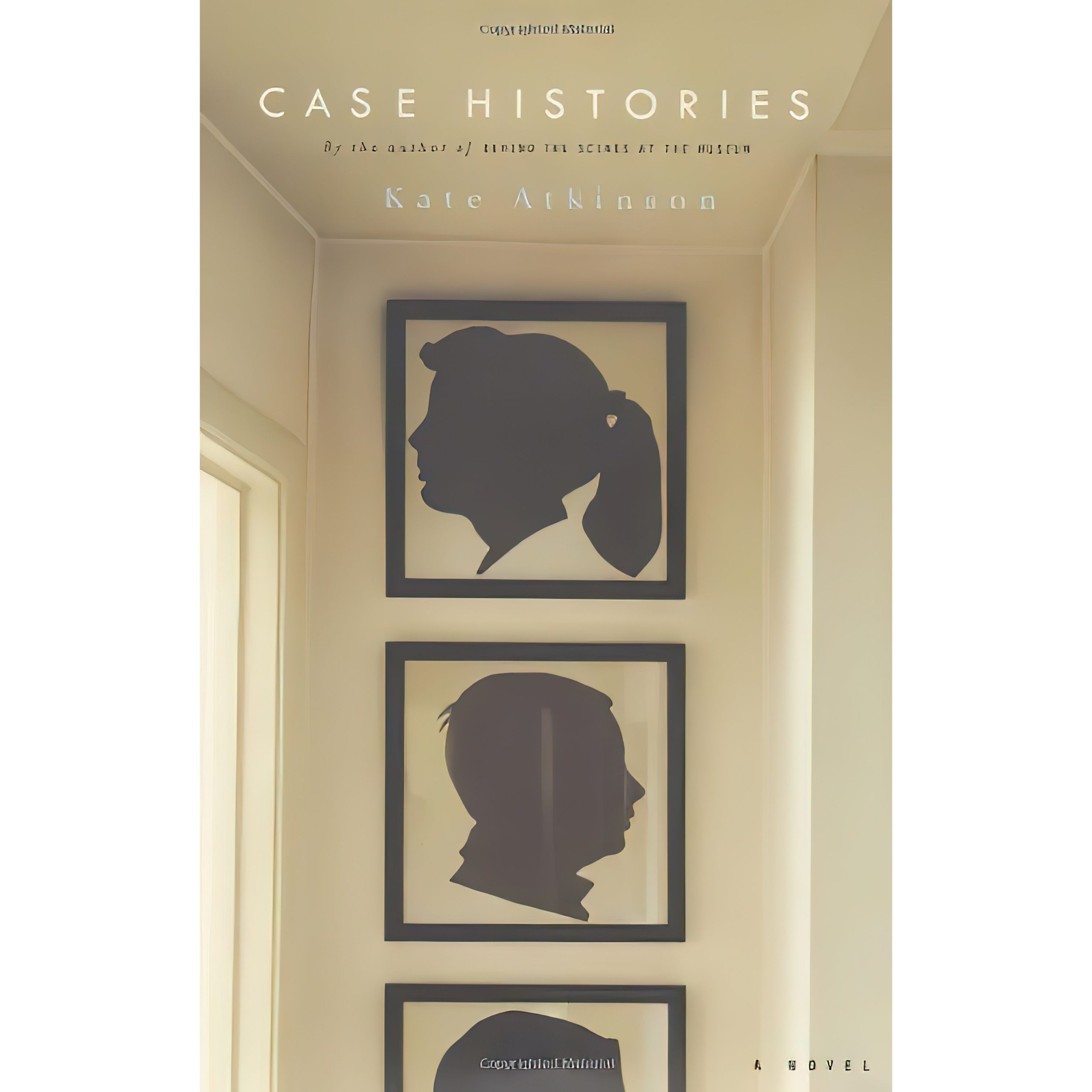 کتاب زبان اصلی Case Histories اثر Kate Atkinson