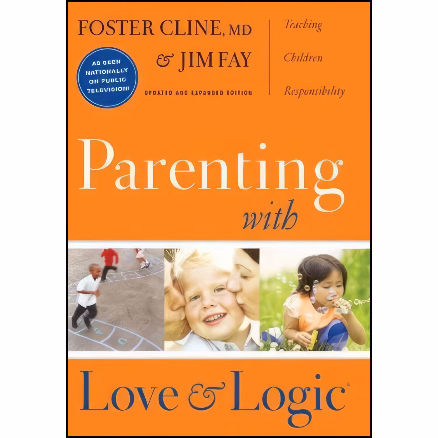 کتاب زبان اصلی Parenting With Love And Logic  اثر Foster Cline and Jim Fay