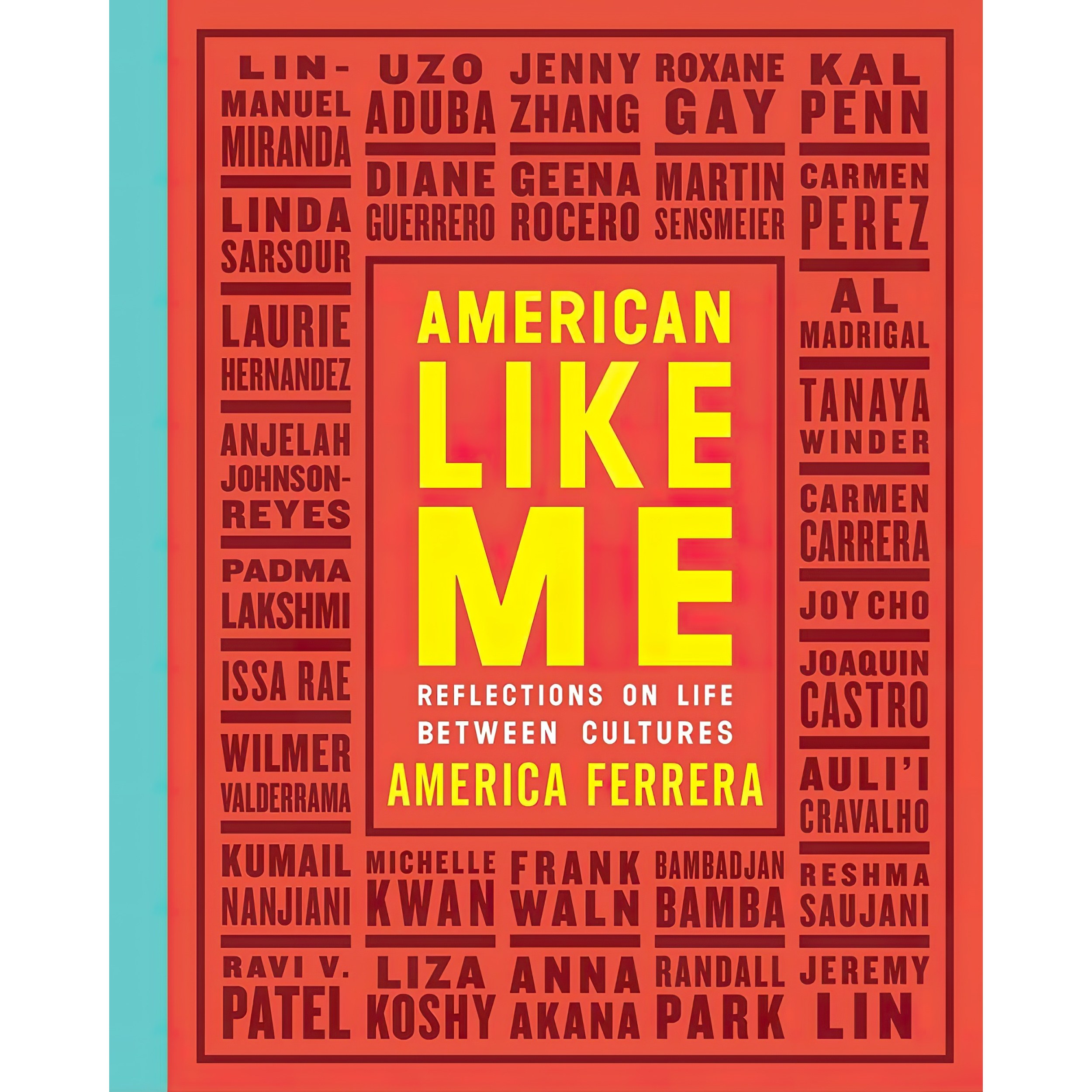 کتاب زبان اصلی American Like Me اثر America FerreraGeena Rocero