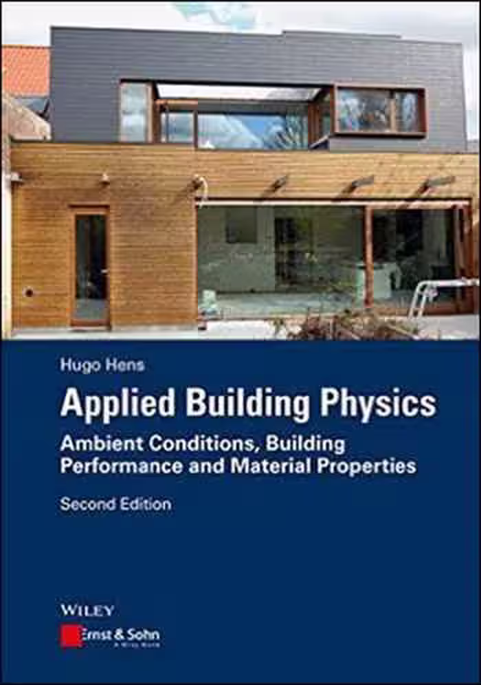 󾕇 دانلود کتاب Applied Building Physics - Ambient Conditions, Building Performance and Material Properties - دانلود کتاب های دانشگاهی