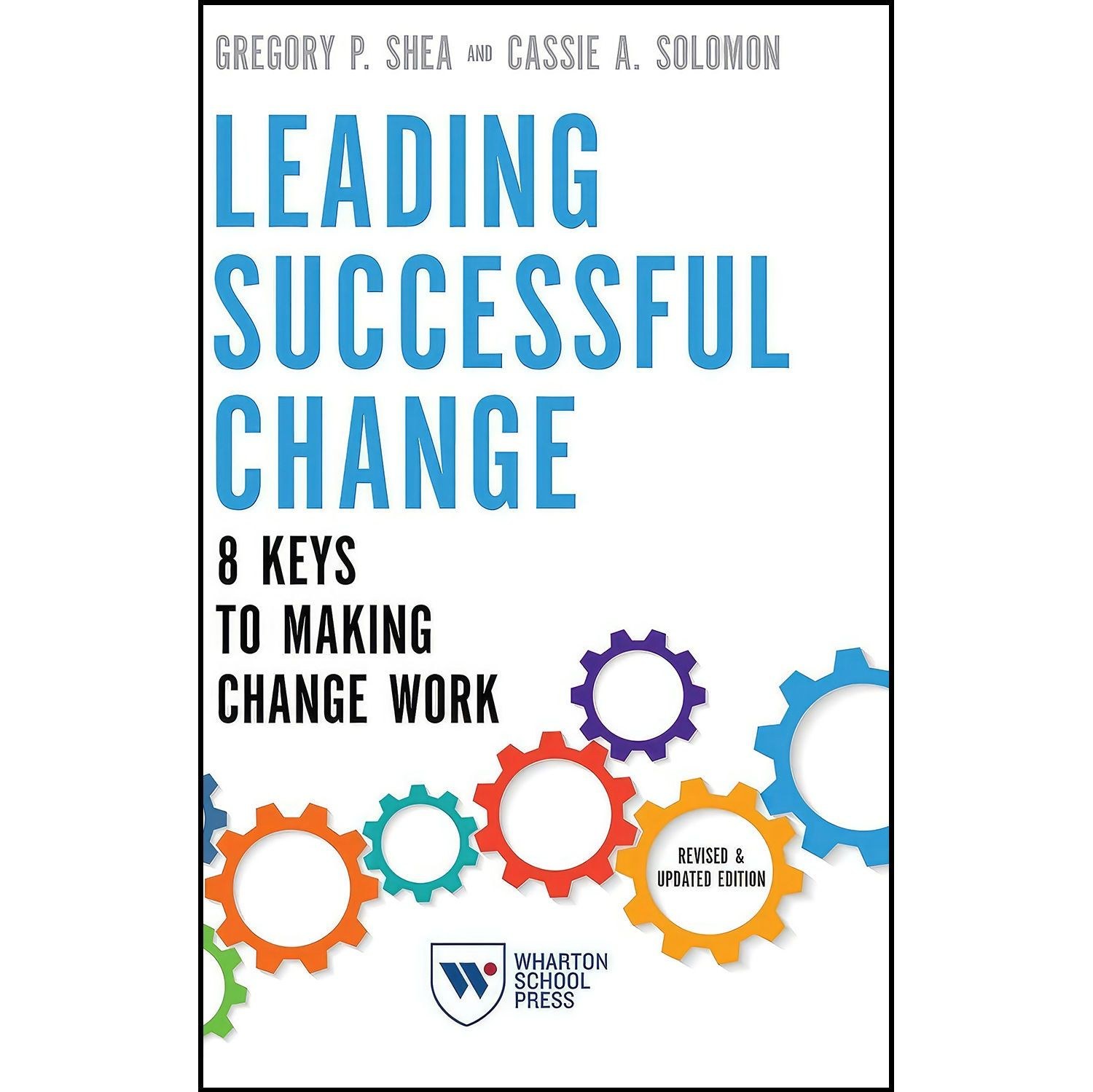 کتاب زبان اصلی Leading Successful Change Revised and Updated Edition