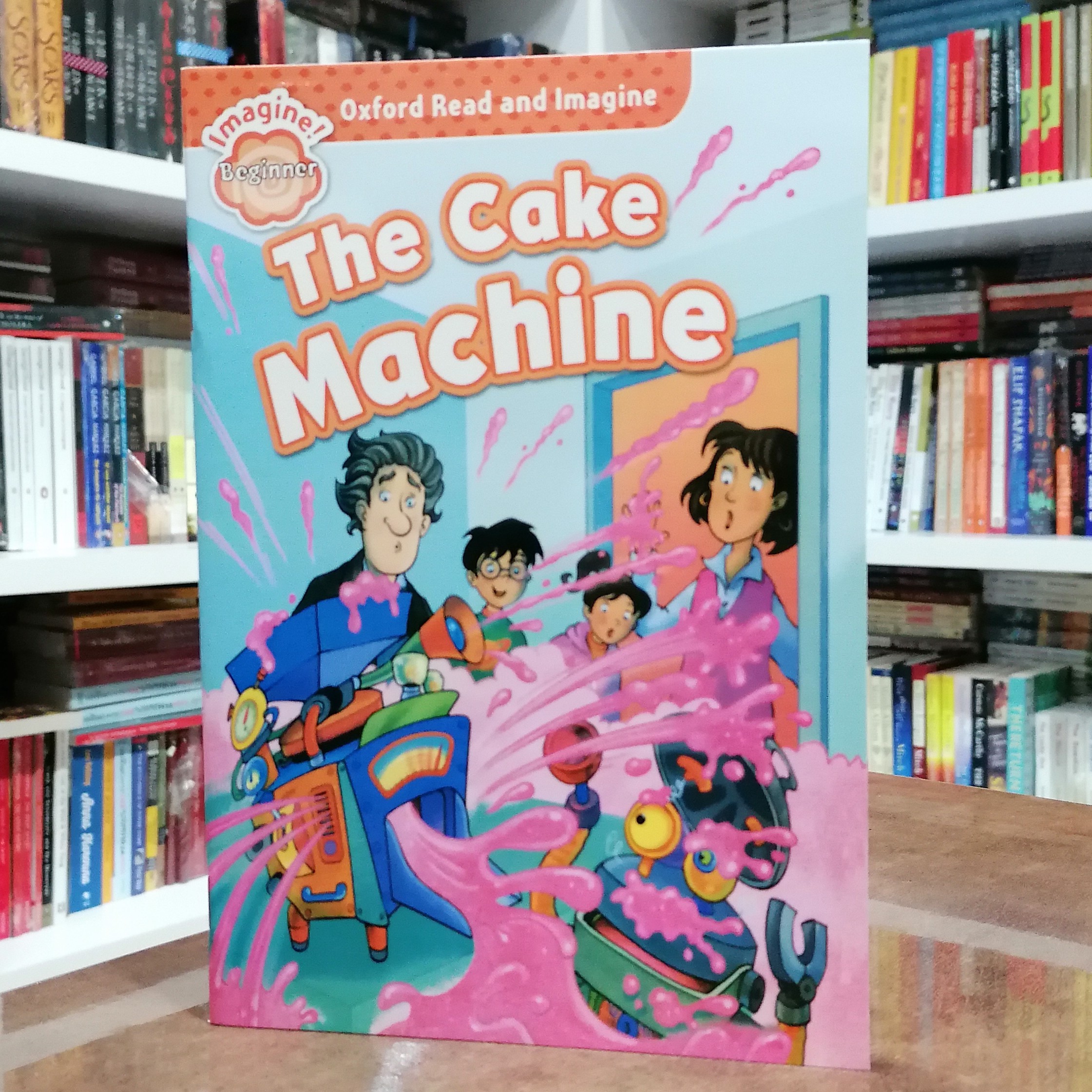 کتاب Oxford Read and Imagine Beginners The Cake Machine