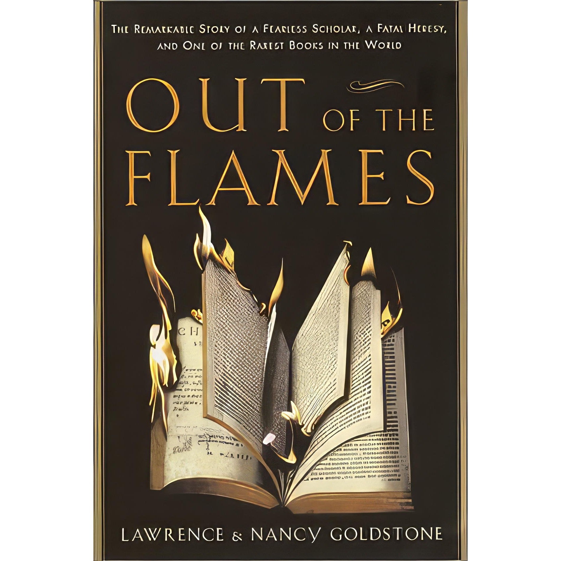 کتاب زبان اصلی Out of the Flames اثر Lawrence GoldstoneNancy Goldstone