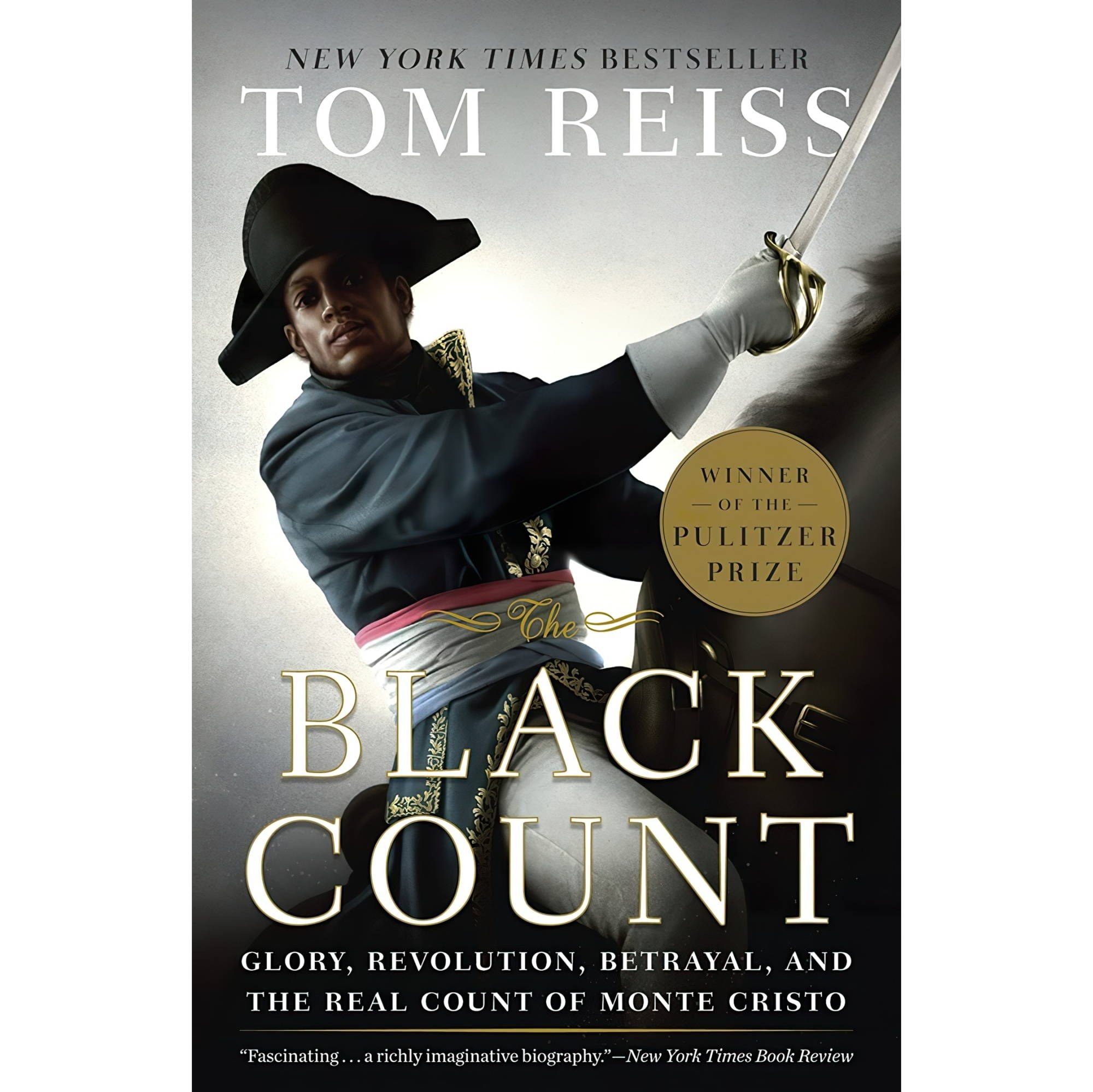 کتاب زبان اصلی The Black Count Glory Revolution Betrayal and the Real Count of M