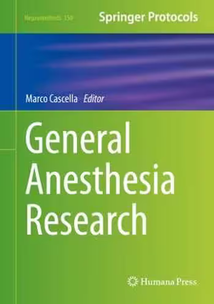 [PDF] دانلود کتاب General Anesthesia Research, 2020