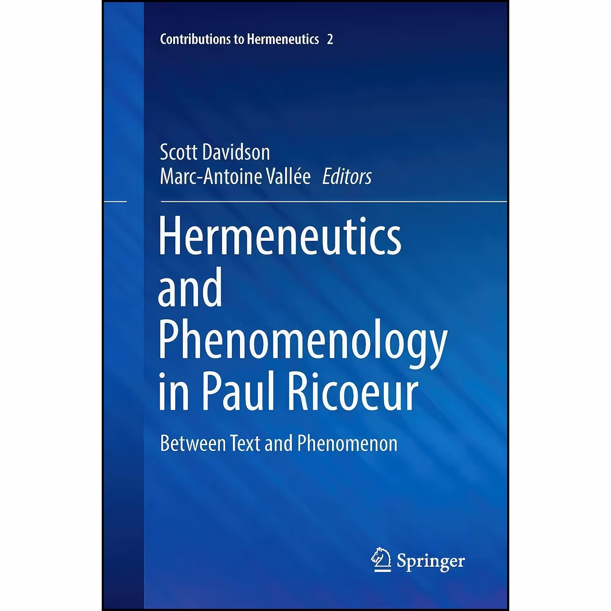 کتاب زبان اصلی Hermeneutics and Phenomenology in Paul Ricoeur انتشارات Springer