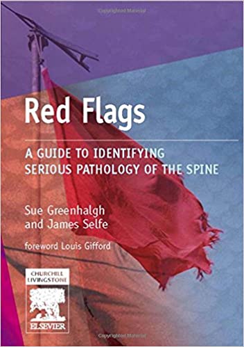 󾕇 دانلود کتاب Red Flags - A Guide To Identifying Serious Pathology Of The Spine, 1E, 2006 - دانلود کتاب های دانشگاهی