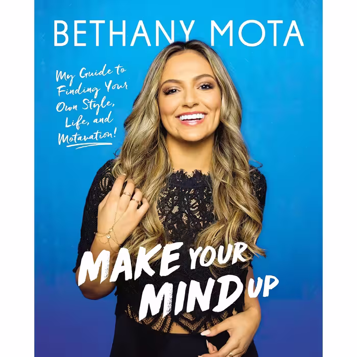 کتاب زبان اصلی MAKE YOUR MIND UP اثر Bethany Mota انتشارات Random House Uk