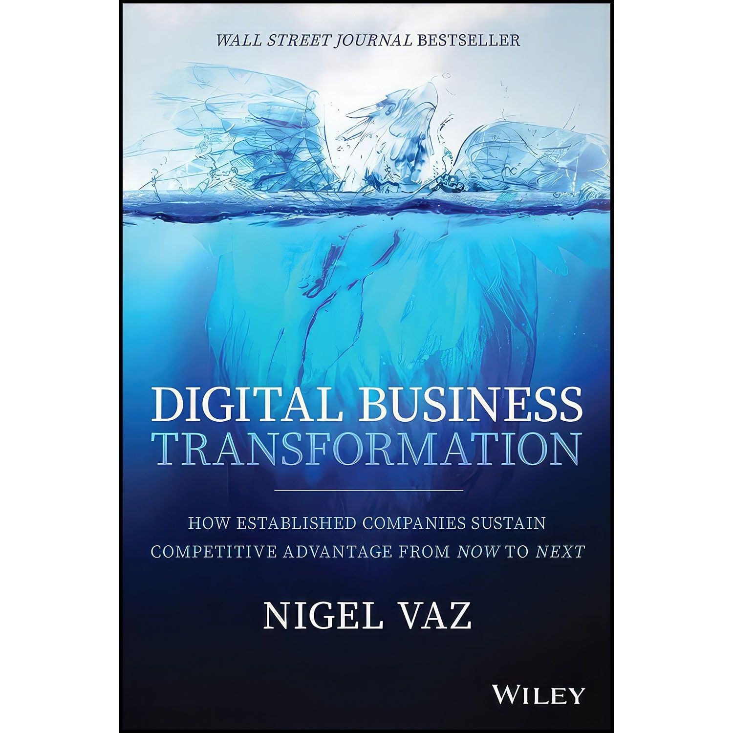کتاب زبان اصلی Digital Business Transformation اثر Nigel Vaz